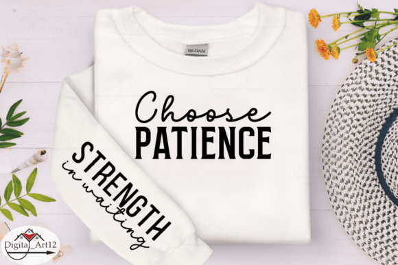 Choose Patience Sleeve SVG Design: A Crafty Creator's Guide