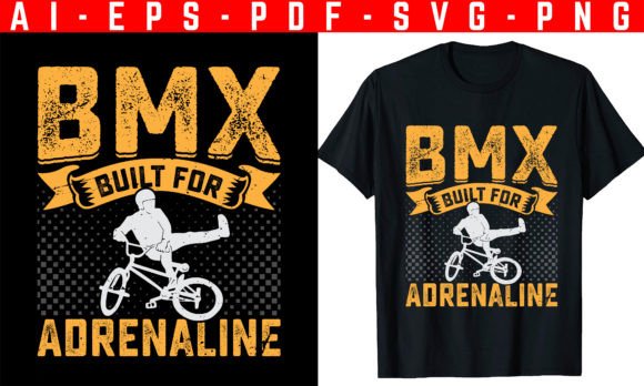 Ignite Your Brand with BMX, Built for Adrenaline T-shirt Design